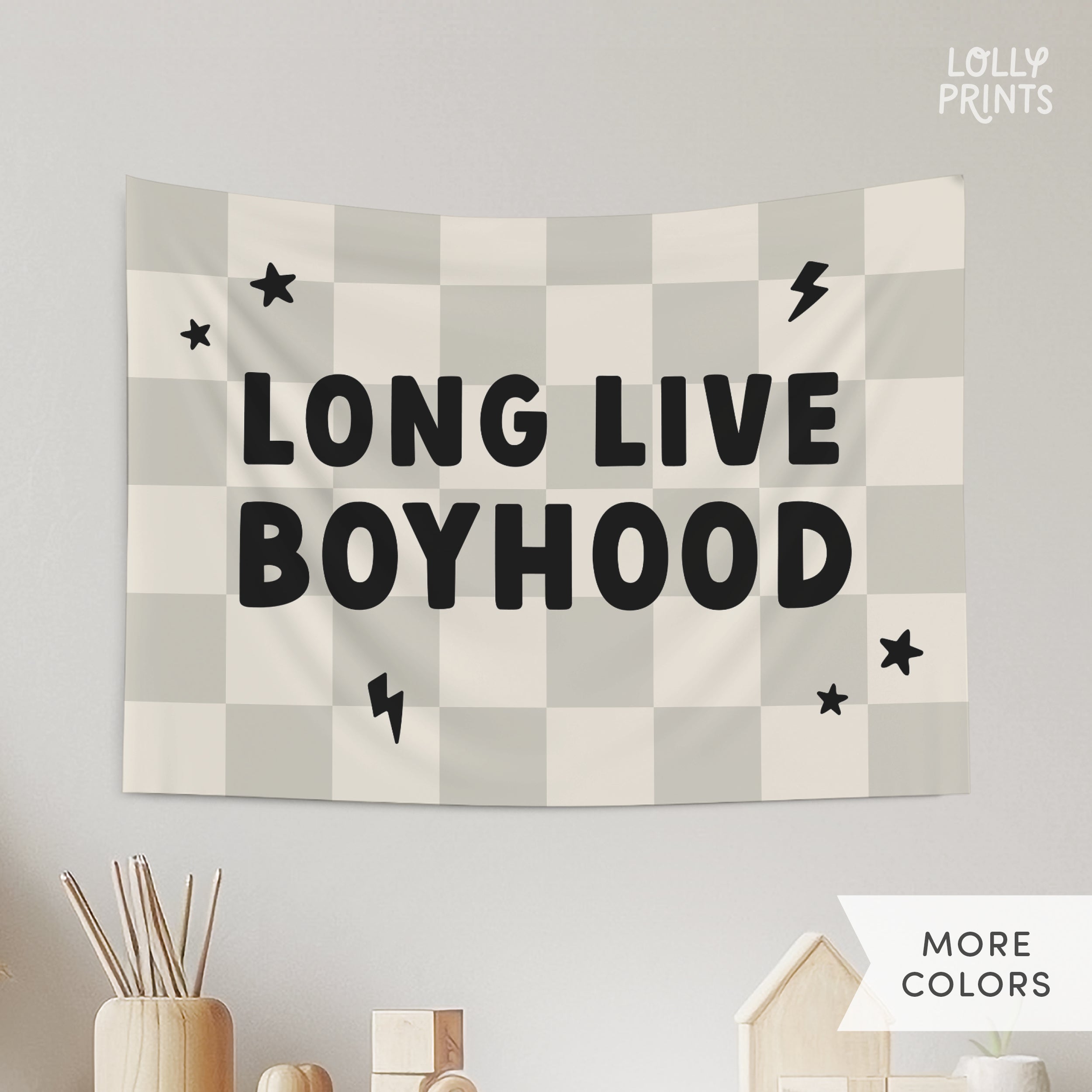 Long Live Boyhood Bolt Banner
