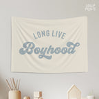 Long Live Boyhood Retro Banner