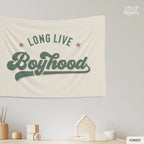 Long Live Boyhood Retro Banner 2