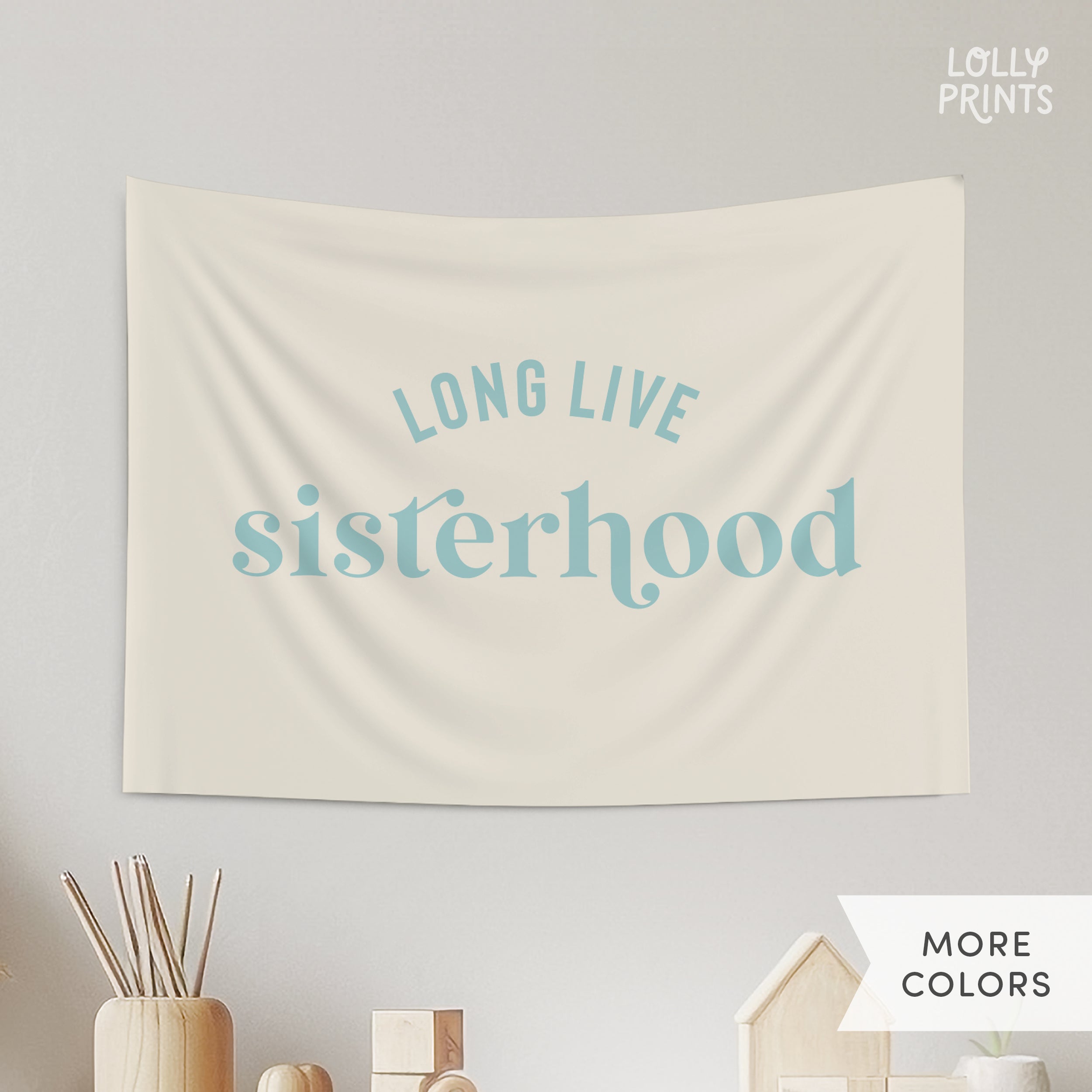Long Live Sisterhood Retro Banner