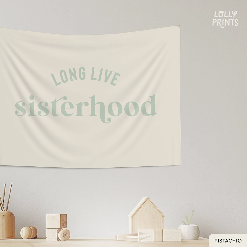 Long Live Sisterhood Retro Banner