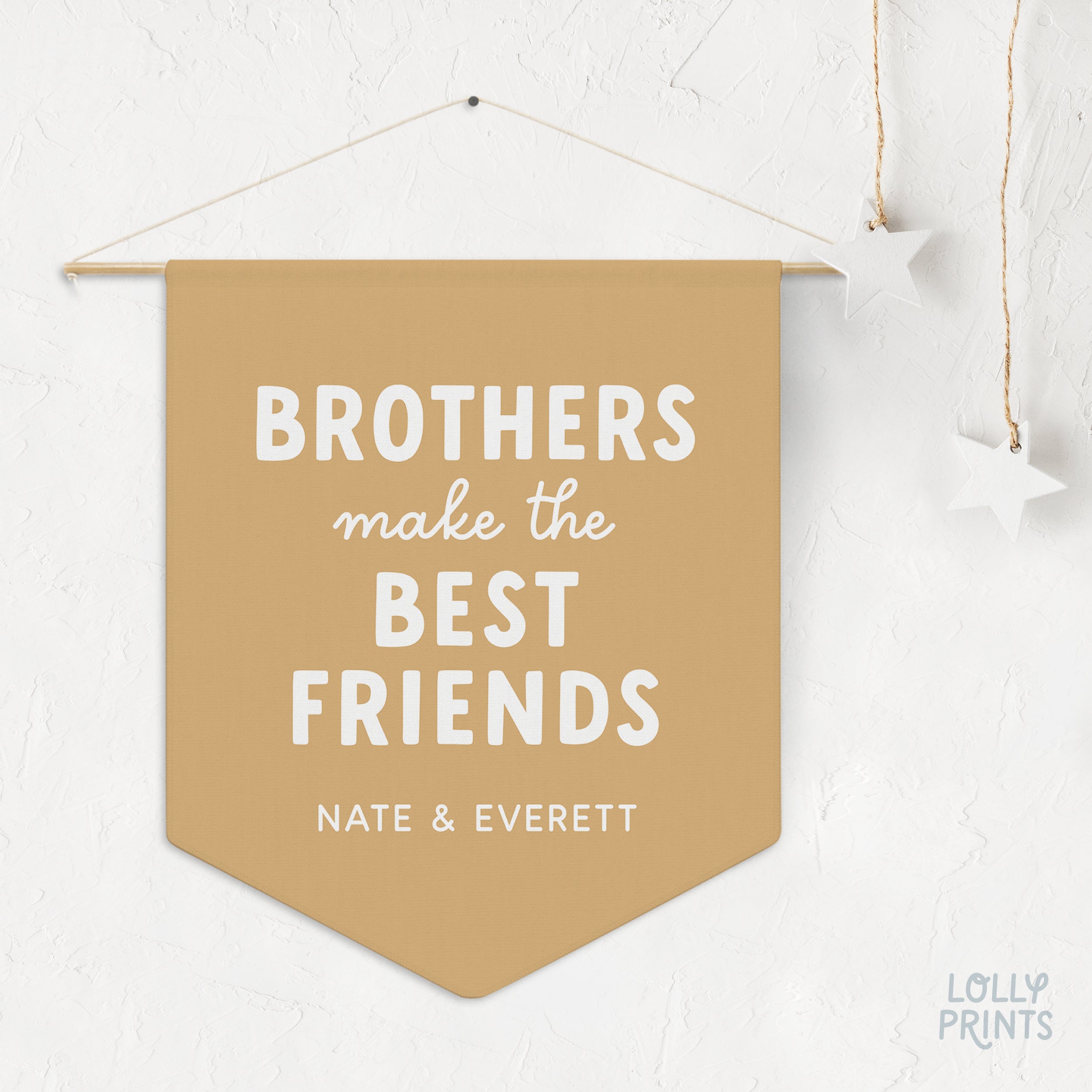 Personalized Brothers Make The Best Friends Pennant