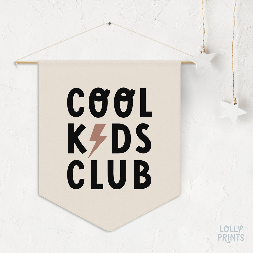 Cool Kids Club Pennant