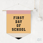 First Day School Pencil Pennant