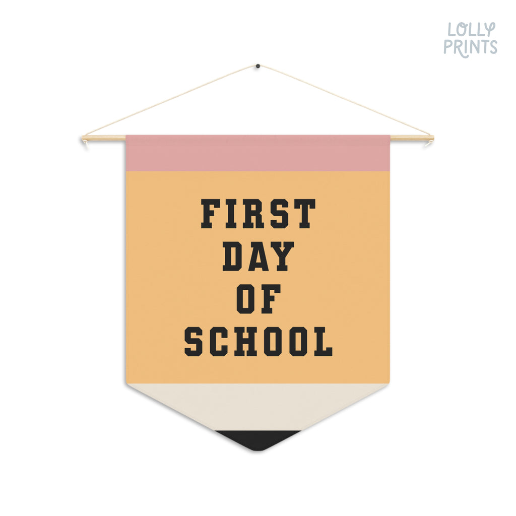 First Day School Pencil Pennant