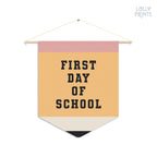 First Day School Pencil Pennant