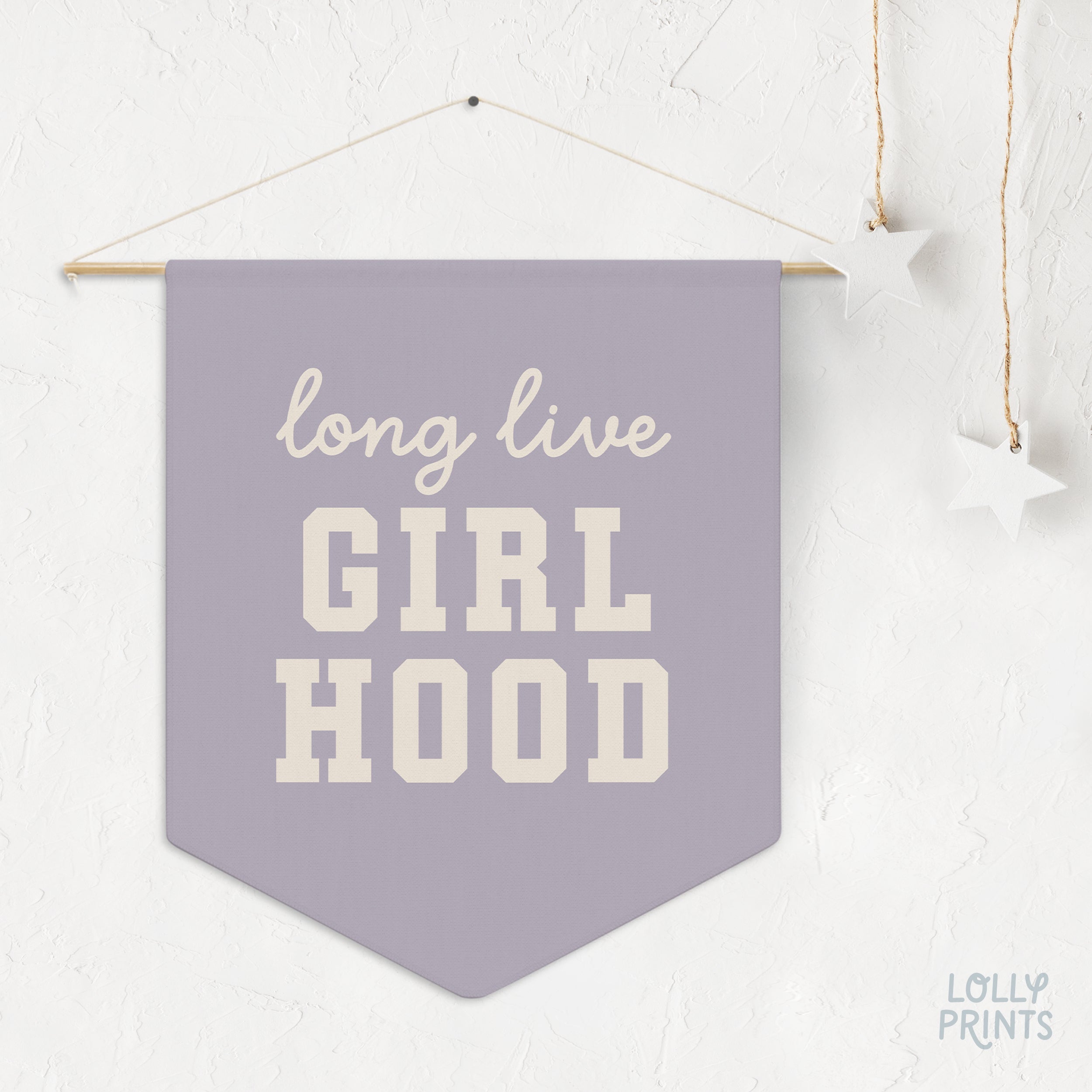Long Live Girlhood 2 Pennant Flag – Girl Room Wall Art
