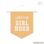 Long Live Girlhood 3 Pennant Flag – Girl Room Wall Art