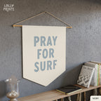 Pray For Surf Pennant