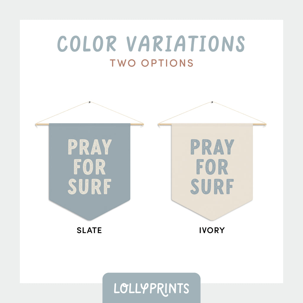 Pray For Surf Pennant