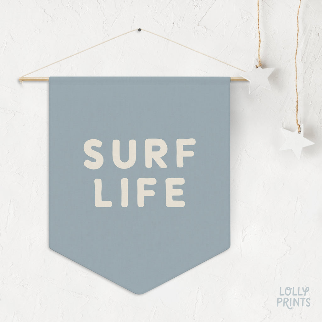 Surf Life Pennant – Slate