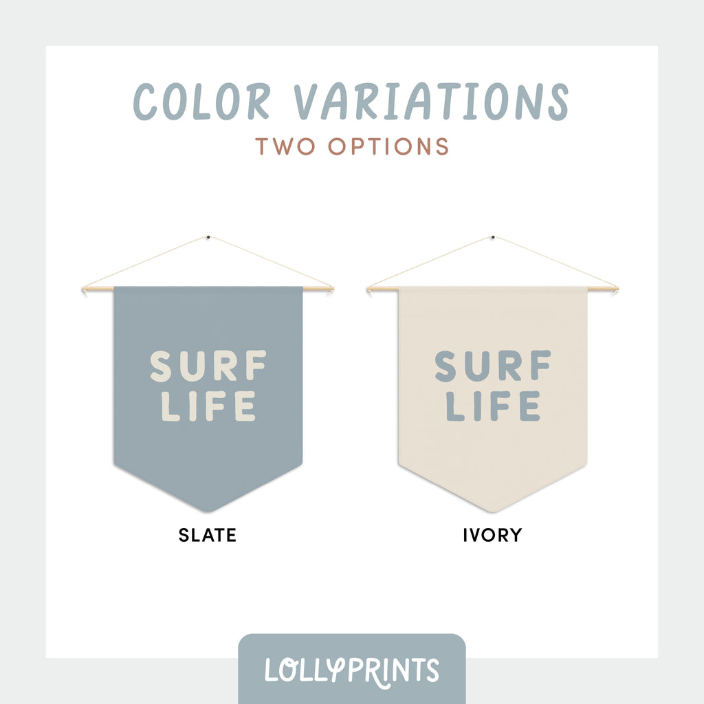Surf Life Pennant – Slate