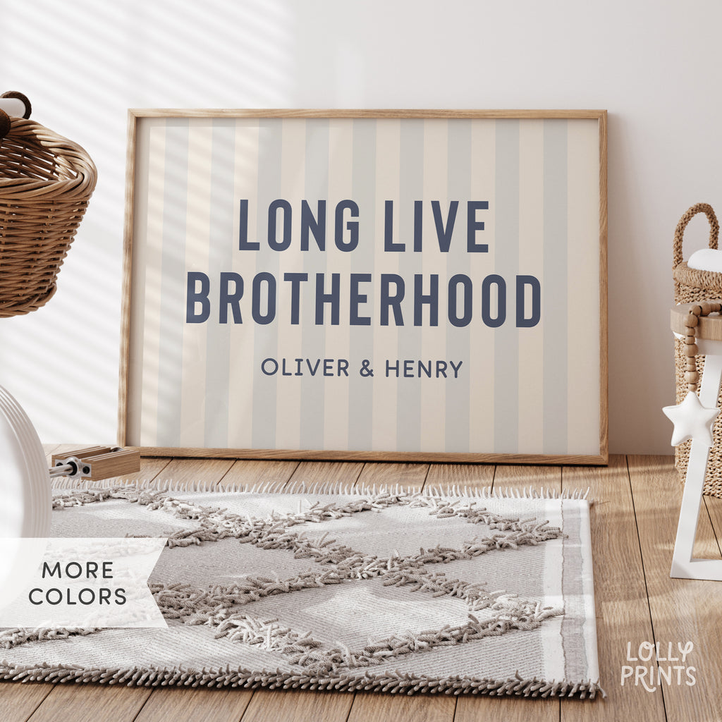 Personalized Long Live Brotherhood Stripes Boy Room Print