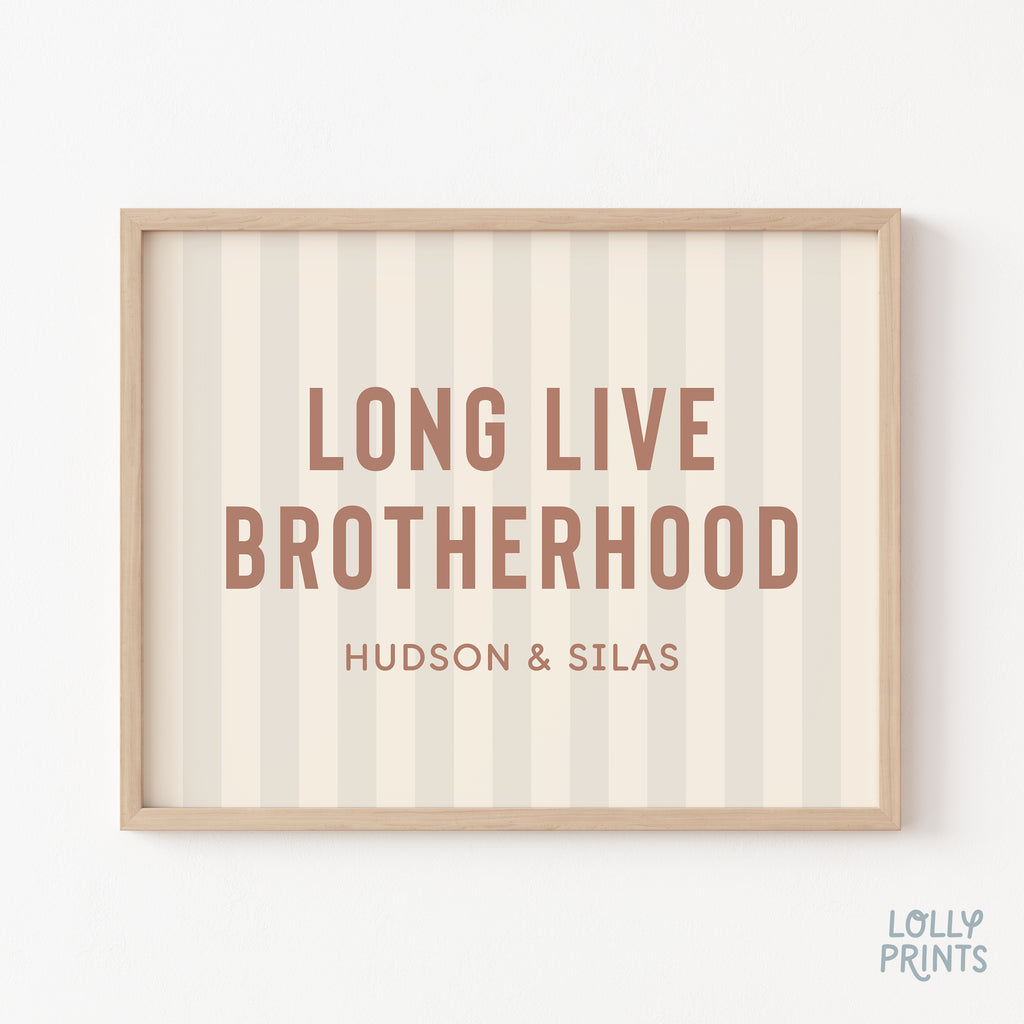 Personalized Long Live Brotherhood Stripes Boy Room Print
