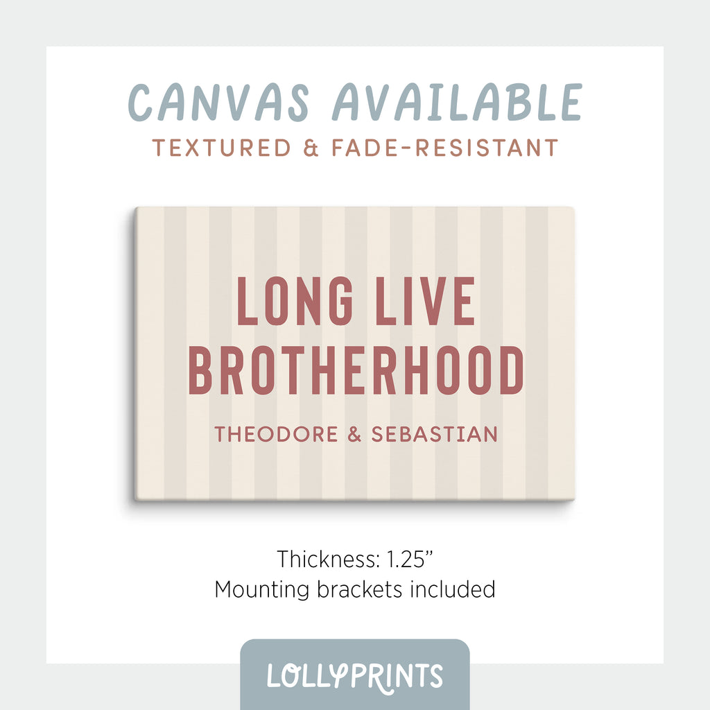Personalized Long Live Brotherhood Stripes Boy Room Print