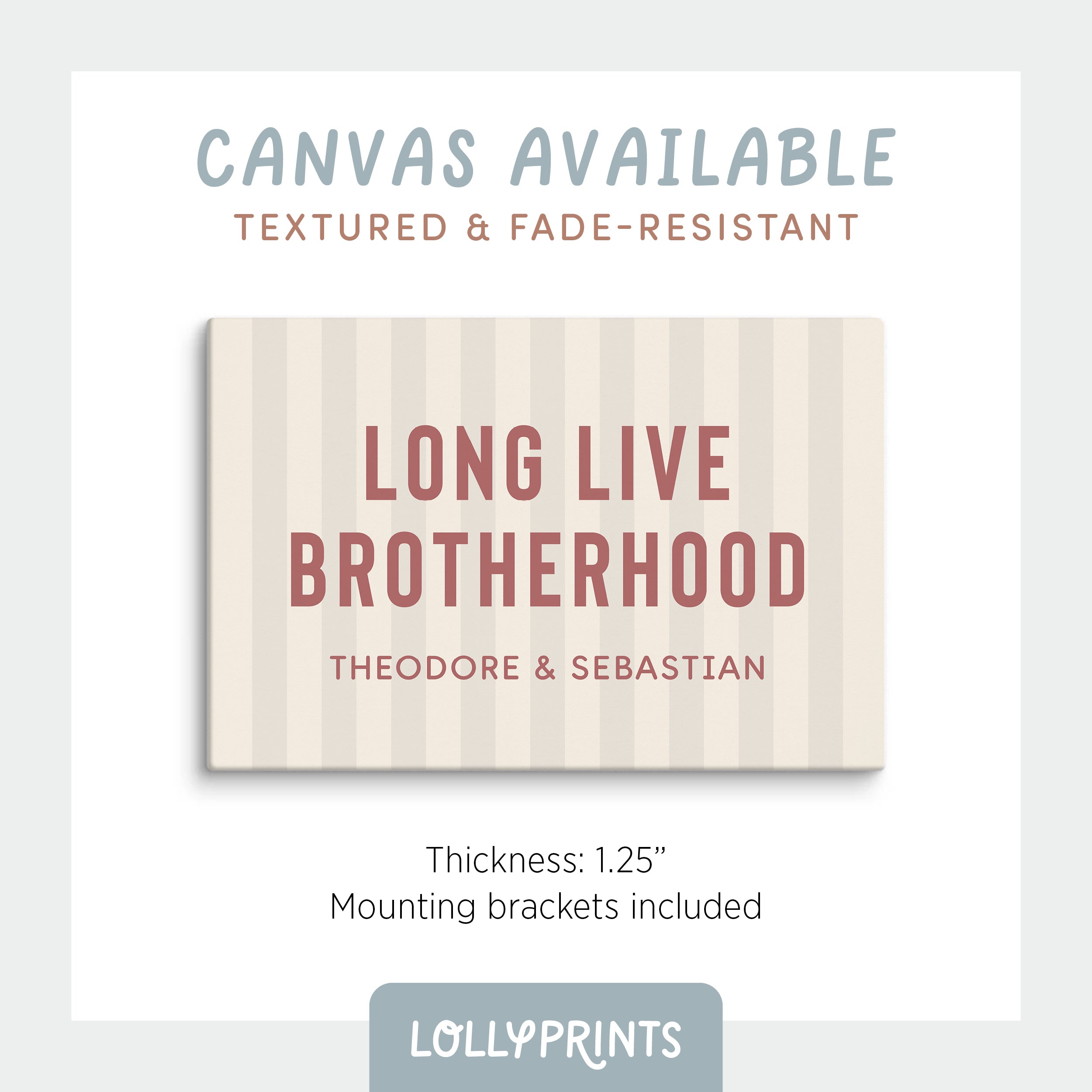 Personalized Long Live Brotherhood Stripes Boy Room Print