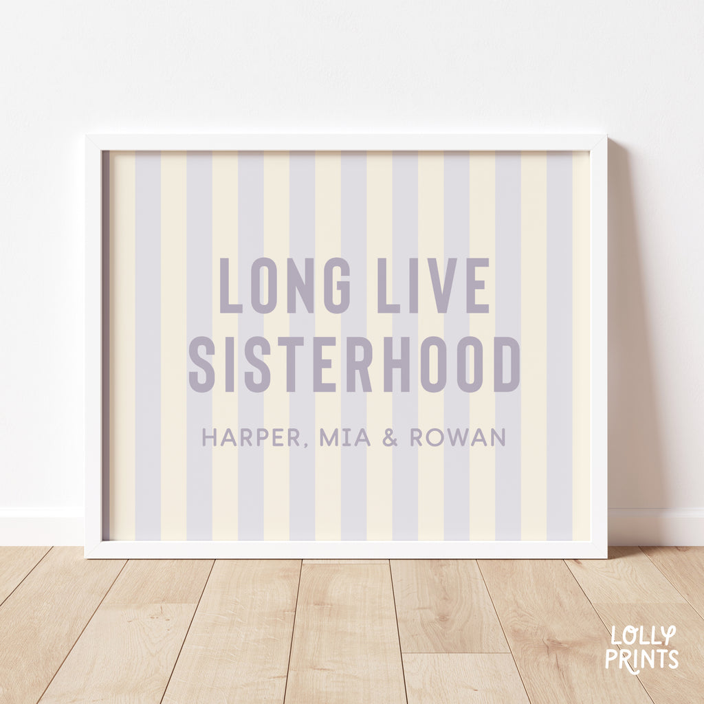 Personalized Long Live Sisterhood Stripes Girl Room Print