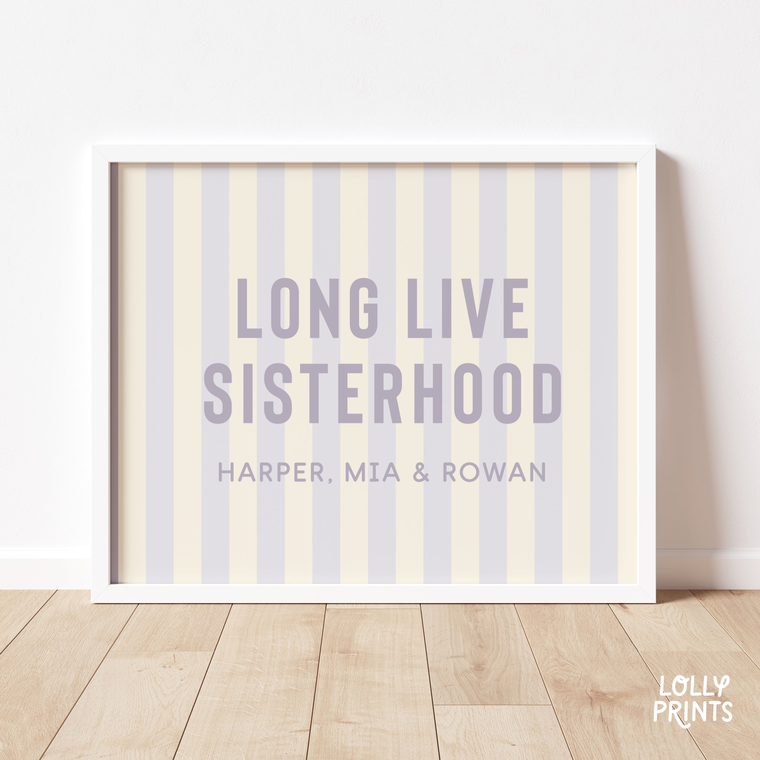 Personalized Long Live Sisterhood Stripes Girl Room Print