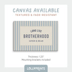 Brotherhood Personalized Name Sign Stripes Print – Boys Room Decor