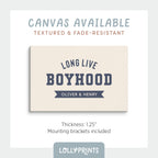 Personalized Long Live Boyhood Block Letter Boy Room Print